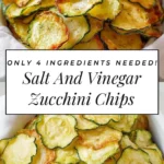 Salt and Vinegar Zucchini Chips Recipe